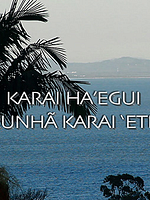 Pôster de Karai Ha'egui Kunhã Karai 'ete - Os verdadeiros líderes espirituais