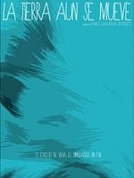 Pôster de La Tierra Aún se Mueve