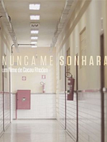 Pôster de Nunca Me Sonharam
