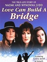 Pôster de Naomi & Wynonna: Love Can Build a Bridge