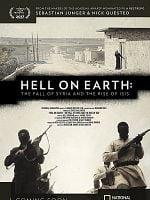 Pôster de Hell on Earth: The Fall of Syria and the Rise of ISIS