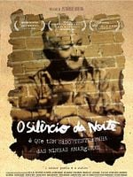 Pôster de O Silêncio da Noite é Que Tem Sido Testemunha das Minhas Amarguras