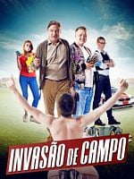 Pôster de Invasão de Campo