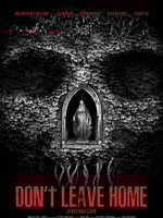 Pôster de Don't Leave Home