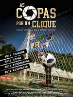 Pôster de As Copas por um Clique