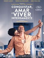 Pôster de Conquistar, Amar e Viver Intensamente