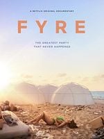 Pôster de Fyre Festival: Fiasco no Caribe