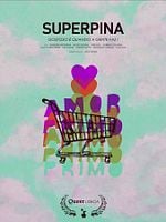 Pôster de Superpina: Gostoso É Quando a Gente Faz!