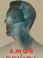 Pôster de Amor e Dúvida