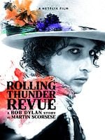 Pôster de Rolling Thunder Revue: A Bob Dylan Story By Martin Scorsese