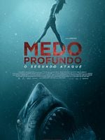 Pôster de Medo Profundo: O Segundo Ataque