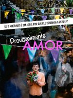 Pôster de Provavelmente Amor﻿