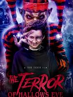 Pôster de The Terror Of Hallow's Eve