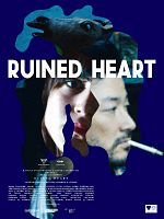 Pôster de Ruined Heart: Another Lovestory Between a Criminal & a Whore