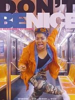 Pôster de Don't Be Nice