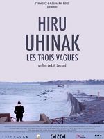 Pôster de Hiru Uhinak - Les Trois Vagues