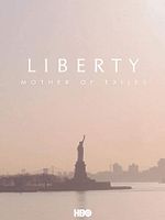 Pôster de Liberty: Mother of Exiles