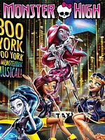 Pôster de Monster High: Boo York, Boo York - Um Musical de Arrepiar