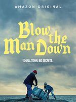 Pôster de Blow the Man Down
