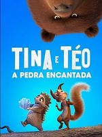 Pôster de Tina & Téo - A Pedra Encantada