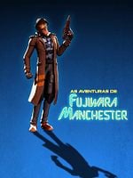 imagem de As Aventuras de Fujiwara Manchester