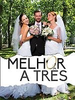 Pôster de Melhor a Três