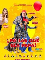 Pôster de Pra o que der e vier papai