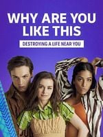 Pôster de Por Que Você é Assim?