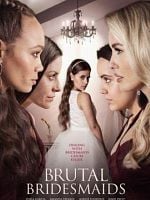 Pôster de Madrinhas de Casamento Brutais