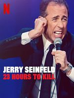 Pôster de Jerry Seinfeld: 23 Hours to Kill