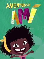Pôster de As Aventuras de Amí
