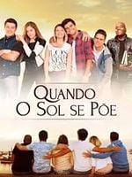 Pôster de Quando o Sol se Põe
