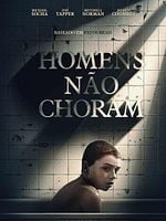 Pôster de Homens Não Choram