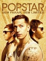 Pôster de Popstar: Sem Parar, Sem Limites