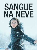 Pôster de Sangue na Neve