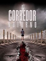 Pôster de O Corredor Noturno