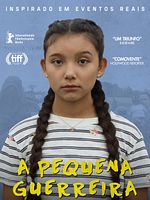 Pôster de A Pequena Guerreira