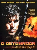 Pôster de O Detonador de Alta Voltagem