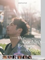 Pôster de Não Devíamos Ter Crescido