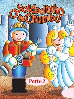 Pôster de O Soldadinho de Chumbo - Parte 2