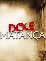 Pôster de Doce Matança