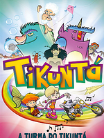 Pôster de A Turma do Tikuntá