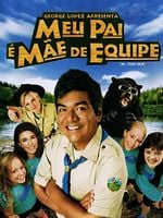 Pôster de Meu Pai é Mãe de Equipe