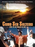 Pôster de Como Ser Solteiro