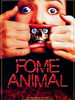 Pôster de Fome Animal