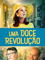 Pôster de Uma Doce Revolução