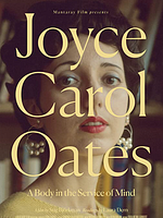 Pôster de Joyce Carol Oates: Um Corpo a Serviço da Mente