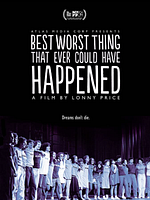 Pôster de Best Worst Thing That Ever Could Have Happened