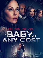 Pôster de A Baby at Any Cost