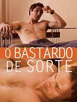 Pôster de O Bastardo de Sorte